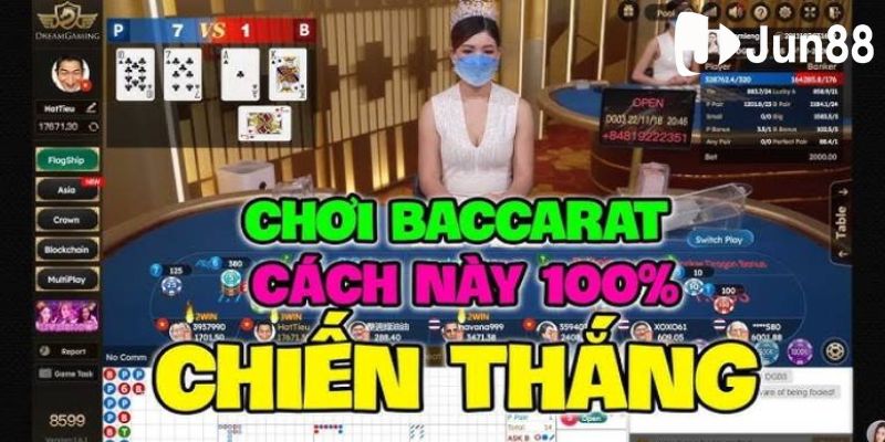 Cách chơi Baccarat hiệu quả