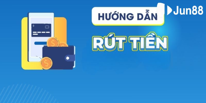 Quy trình rút tiền đơn giản, dễ làm 